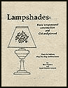 Bee Ormsbee: Cut & Pierced Shade Construction